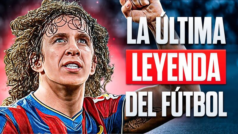 Puyol, la última leyenda del fútbol